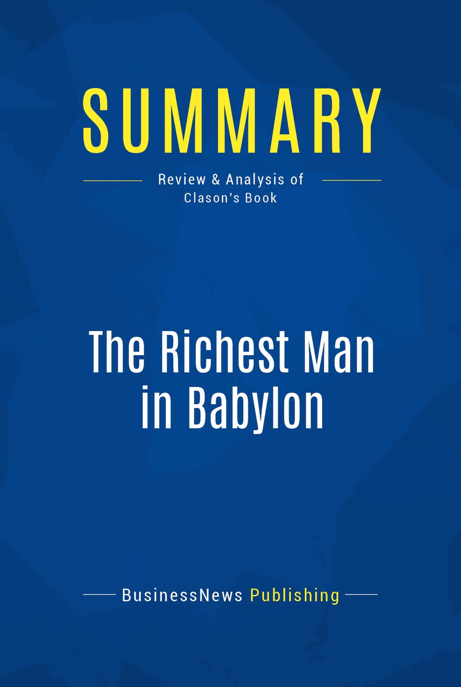 Summary: The Richest Man in Babylon