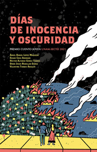 Días de inocencia y oscuridad - Ángel Daniel López Maqueda - ebook