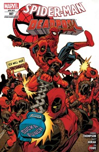 Spider-Man/Deadpool 7 - Eine Plage kommt selten allein - Robbie Thompson - ebook