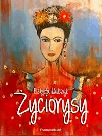 Życiorysy - Elżbieta Walczak - ebook