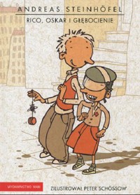 Rico, Oskar i głębocienie - Andreas Steinhöfel - ebook
