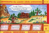Dysortografia Zeszyt 2 Ortografia dla uczniów szkoły podstawowej ó - u - Omiecińska Aurelia, Saduś Zdzisława - książka