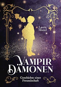 Geschichte einer Freundschaft - Laura Mund - ebook