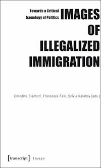 Images of Illegalized Immigration -  - ebook