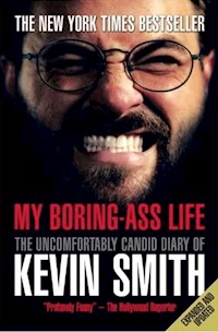 My Boring-Ass Life - Kevin Smith - ebook