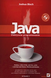 Java Efektywne programowanie - Bloch Joshua - książka