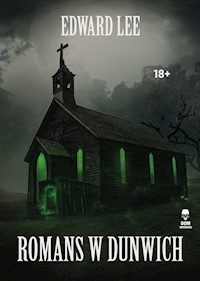 Romans w Dunwich - Edward Lee - ebook + książka
