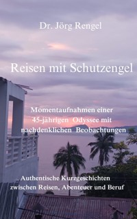 Reisen mit Schutzengel - Jörg Rengel - ebook