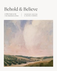 Behold and Believe - Courtney Doctor - ebook