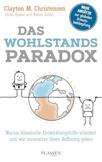 Das Wohlstandsparadox - Clayton M. Christensen - ebook