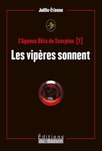 L’Agence Bêta du scorpion - Joëlle-Etienne - ebook
