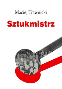 Sztukmistrz - Trawnicki Maciej - książka