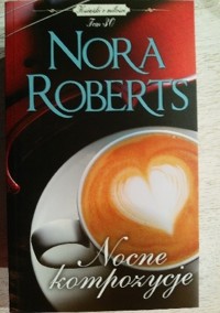 Nocne kompozycje - Nora Roberts - ebook