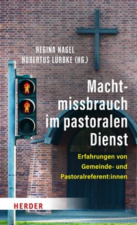 Machtmissbrauch im pastoralen Dienst -  - ebook