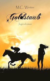 Goldstaub - M.C. Winter - ebook