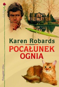 Pocałunek ognia - Karen Robards - ebook