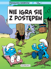 Smerfy. Nie igra się z postępem - Thierry Culliford, Philippe Delzenne - książka