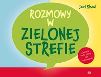 Rozmowy w zielonej strefie - Shaul Joel - książka