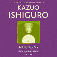 Nokturny - Kazuo Ishiguro - ebook + audiobook + książka