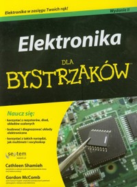 Elektronika dla bystrzaków - Shamieh Cathleen, McCom Gordon - książka