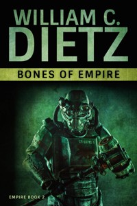 Bones of Empire - William C. Dietz - ebook