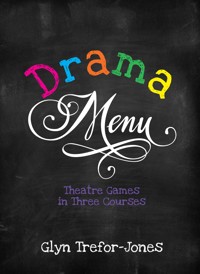 Drama Menu - Glyn Trefor-Jones - ebook