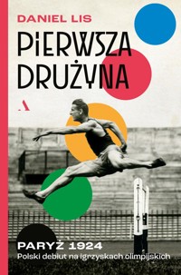 Pierwsza drużyna - Lis Daniel - książka