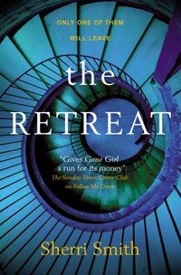 The Retreat - Sherri Smith - ebook