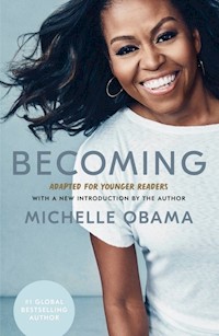 Becoming: Adapted for Younger Readers - Michelle Obama - książka