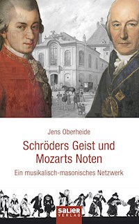 Schröders Geist und Mozarts Noten - Jens Oberheide - ebook