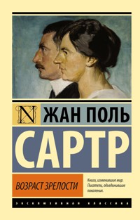 Возраст зрелости - Жан-Поль Сартр - ebook