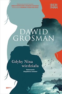 Gdyby Nina wiedziała - Dawid Grosman - książka