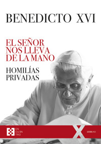 El Señor nos lleva de la mano - Joseph Ratzinger - ebook