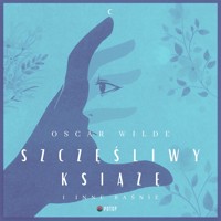 Szczęśliwy Książę - wilde oscar - audiobook