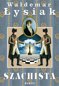 Szachista - Łysiak Waldemar - książka