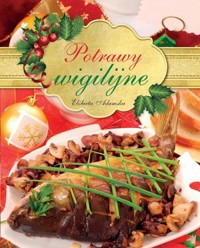 Potrawy wigilijne - Elżbieta Adamska - książka