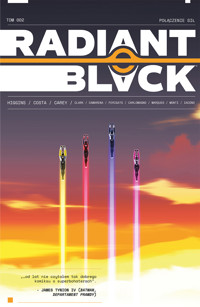Radiant Black. Tom 2 - Kyle Higgins, Joe Clark, Meghan Camarena, Marcello Costa - książka