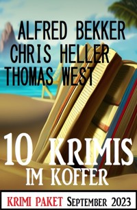 10 Krimis im Koffer September 2023: Krimi Paket - Alfred Bekker - ebook
