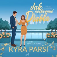 Jak poskromić diabła - Parsi Kyra - ebook + audiobook + książka
