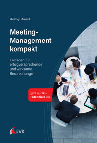 Meeting-Management kompakt - Ronny Baierl - ebook