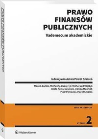 Prawo finansów publicznych Vademecum akademickie - Marcin Burzec, Michał Jędrzejczyk, Monika Münnich, Michalina Duda-Hyz, Beata Kucia-Guściora, Paweł Smoleń, Piotr Pomorski - książka