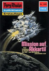 Perry Rhodan 1486: Mission auf Akkartil - H.G. Ewers - ebook