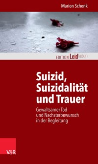 Suizid, Suizidalität und Trauer - Marion Schenk - ebook