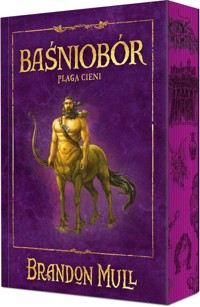 Baśniobór Tom 3 Plaga cieni - Brandon Mull - książka