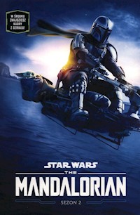 Star Wars The Mandalorian. Sezon 2 - Schreiber Joe - ebook + książka