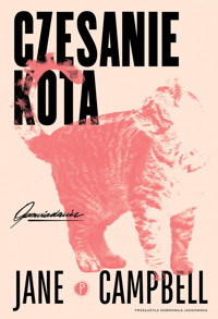 Czesanie kota - Jane Campbell - ebook + książka
