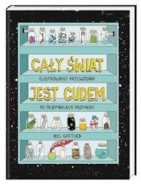 Cały świat jest cudem - Gottlieb Iris - książka