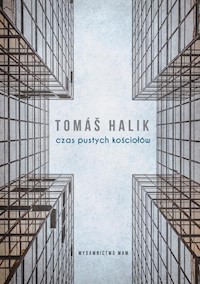 Czas pustych kościołów - Halik Tomas - ebook + książka