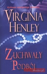Zuchwały podbój - Henley Virginia - ebook