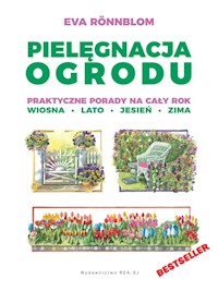 Pielęgnacja ogrodu - Ronnblom Eva - książka